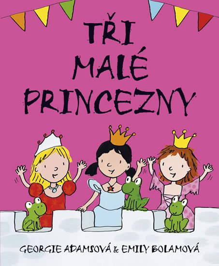 Adamsová Georgie: Tři malé princezny