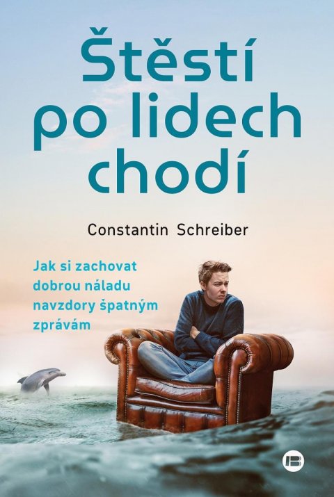 Schreiber Constantin: Štěstí po lidech chodí Schreiber Constantin: Štěstí po lidech chodí