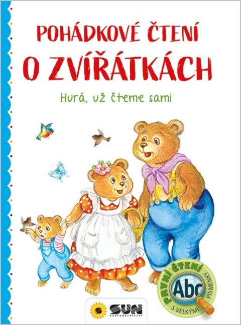 : Pohádkové čtení o zvířátkách - Hurá, už čteme sami