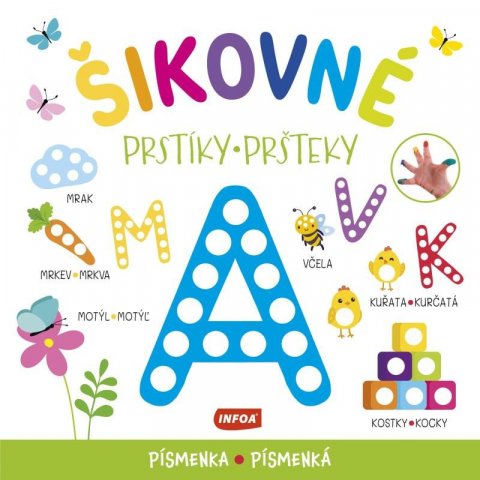 neuveden: Šikovné prstíky / šikovné pršteky - Písmenka / Písmenká