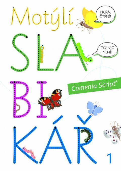 Lencová Radana: Motýlí slabikář, 1. díl Lencová Radana: Motýlí slabikář, 1. díl