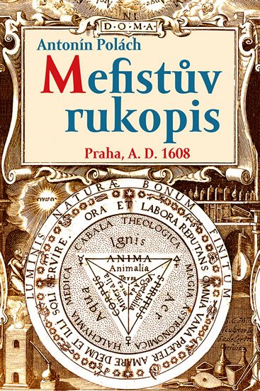 Polách Antonín: Mefistův rukopis