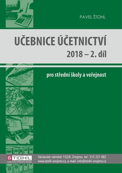Štohl Pavel: Učebnice Účetnictví II. díl 2018