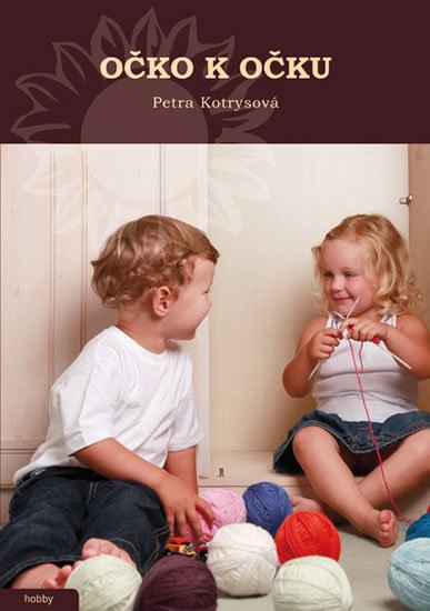 Kotrysová Petra: Očko k očku
