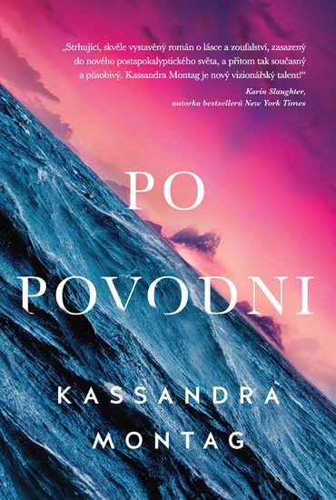 Montag Kassandra: Po povodni Montag Kassandra: Po povodni