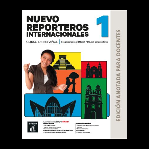 neuveden: Nuevo Reporteros internacionales 1 (A1) – Edición anotada para docentes