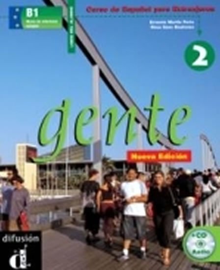 kolektiv autorů: Gente 2 Nueva Ed. – Libro del alumno + CD kolektiv autorů: Gente 2 Nueva Ed. – Libro del alumno + CD