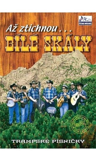 neuveden: Bílé Skály - Až ztichnou Bílé skály... - DVD neuveden: Bílé Skály - Až ztichnou Bílé skály... - DVD