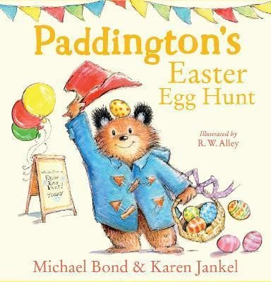 Bond Michael: Paddington´s Easter Egg Hunt