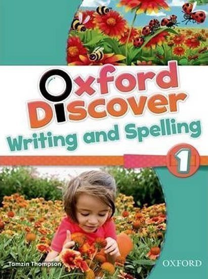 Koustaff Lesley: Oxford Discover 1 Writing and Spelling