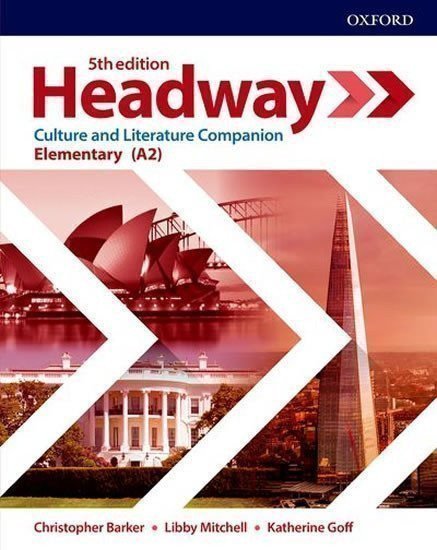 Barker Chris: New Headway Elementary Culture and Literature Companion (5th)