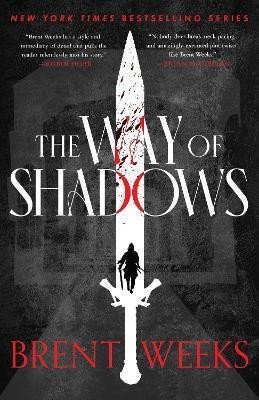 Weeks Brent: The Way Of Shadows: Book 1 of the Night Angel
