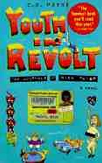 Payne C. D.: Youth in Revolt : The Journals of Nick Twisp