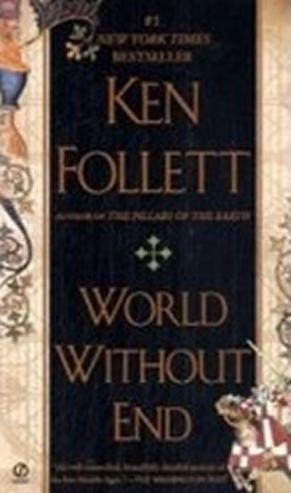 Follett Ken: World Without End