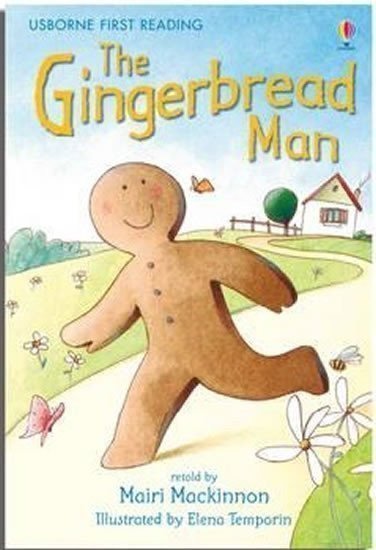Mackinnon Mairi: The Gingerbread Man: Usborne First Reading Level 3