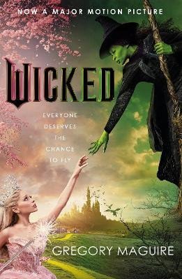 Maguire Gregory: Wicked: the movie and the magic, coming to the big screen this November
