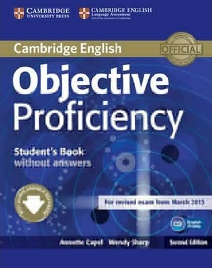 Capel Annette: Objective Proficiency Students Book without Answers with Downloadable Softw