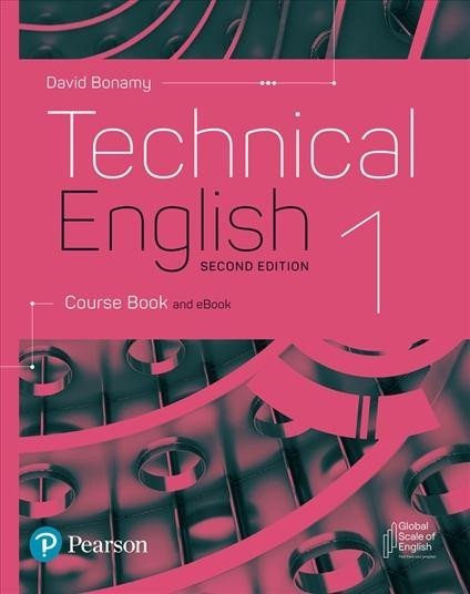 Bonamy David: Technical English 1 Course Book and eBook, 2nd Edition