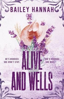 Hannah Bailey: Alive and Wells