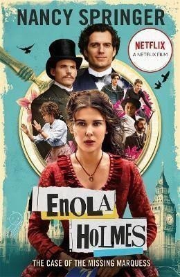 Springerová Nancy: Enola Holmes 1: The Case of the Missing Marquess: Now a Netflix film, starr