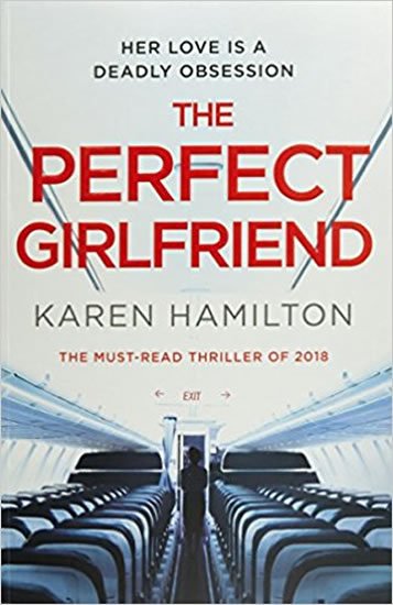 Hamilton Karen: The Perfect Girlfriend