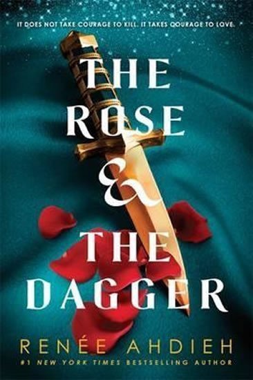 Ahdiehová Renée: The Rose and the Dagger
