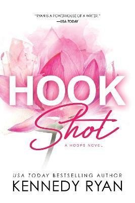 Ryan Kennedy: Hook Shot Ryan Kennedy: Hook Shot