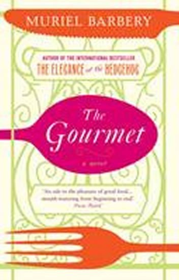 Barberyová Muriel: The Gourmet