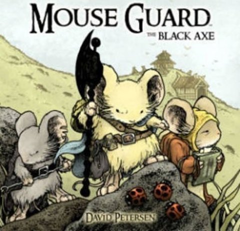 Petersen David: Mouse Guard Volume 3: The Black Axe