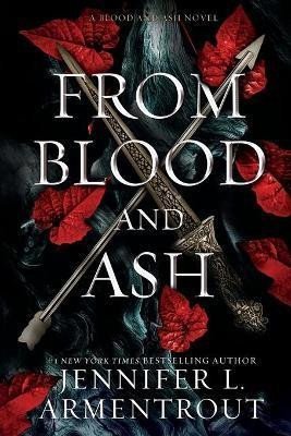 Armentrout Jennifer L.: From Blood and Ash