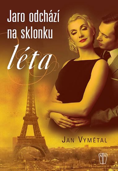 Vymětal Jan: Jaro odchází na sklonku léta Vymětal Jan: Jaro odchází na sklonku léta