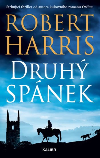 Harris Robert: Druhý spánek Harris Robert: Druhý spánek