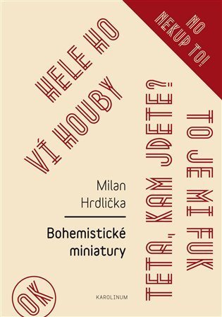 Hrdlička Milan: Bohemistické miniatury