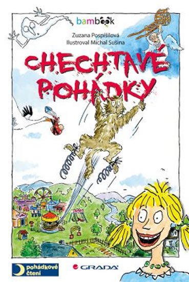Pospíšilová Zuzana: Chechtavé pohádky Pospíšilová Zuzana: Chechtavé pohádky
