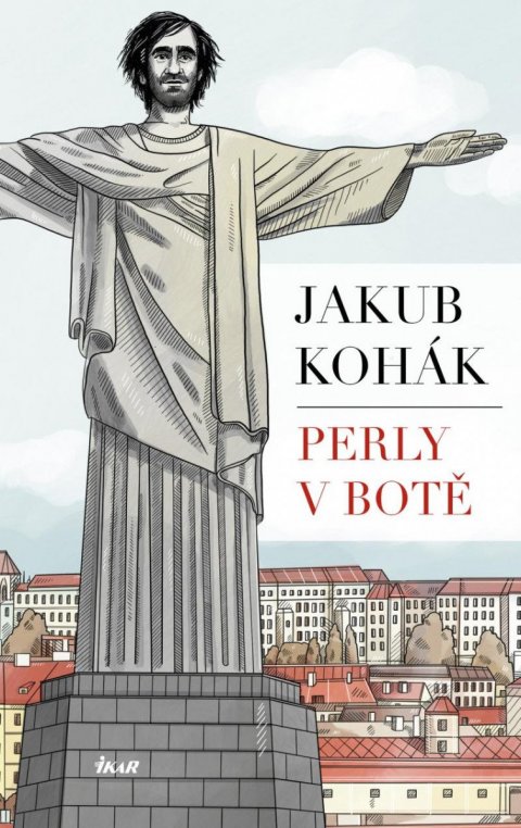 Kohák Jakub: Perly v botě Kohák Jakub: Perly v botě