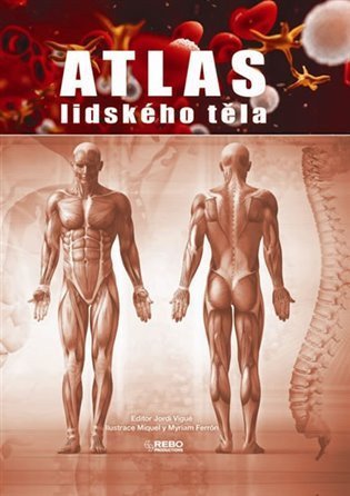 Vigué Jordi: Atlas lidského těla