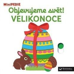 Choux Nathalie: MiniPEDIE Objevujeme svět! Velikonoce