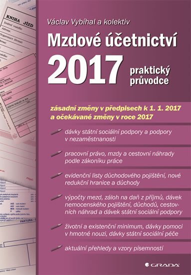 kolektiv autorů: Mzdové účetnictví 2017 - praktický průvodce
