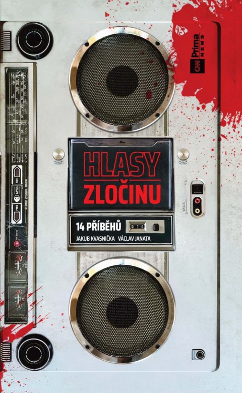 Kvasnička Jakub: Hlasy zločinu: 14 příběhů