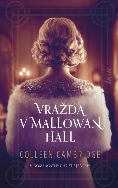 Cambridge Colleen: Vražda v Mallowan Hall (slovensky)