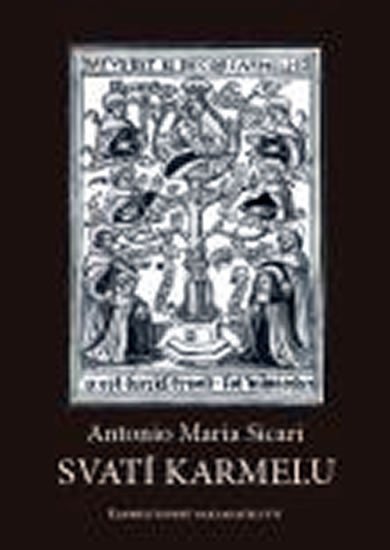 Sicari Antonio Maria: Svatí karmelu