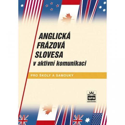 Kostečka Jiří: Anglická frázová slovesa v aktivní komunikaci
