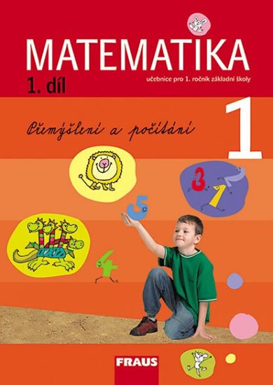 kolektiv autorů: Matematika 1/1 pro ZŠ - učebnice