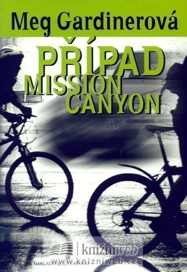 Gardinerová Meg: Případ Mission Canyon