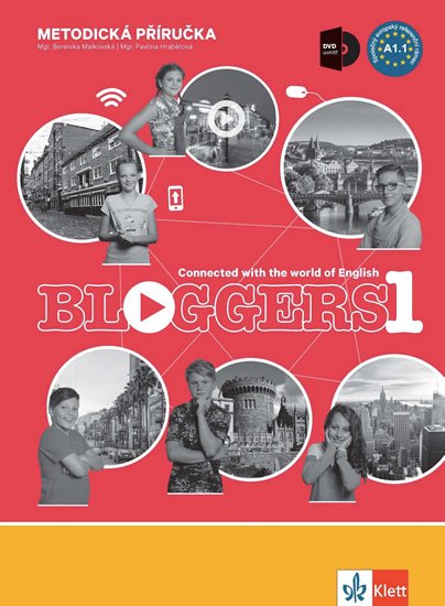 neuveden: Bloggers 1 (A1.1) – metodická příručka s DVD + učitelská licence