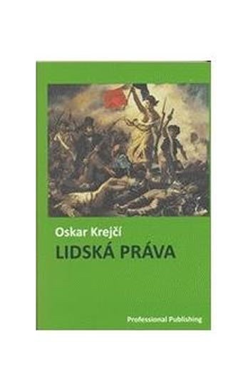 Krejčí Oskar: Lidská práva