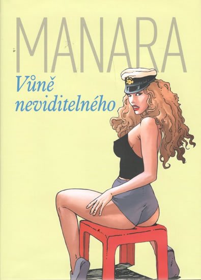 Manara Milo: Vůně neviditelného