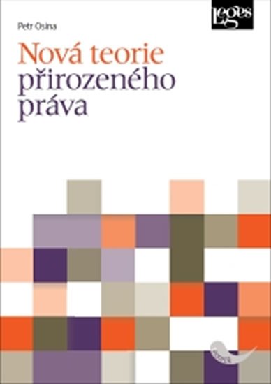 Osina Petr: Nová teorie přirozeného práva