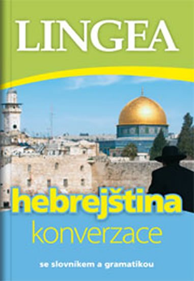 kolektiv autorů: Hebrejština - konverzace se slovníkem a gramatikou