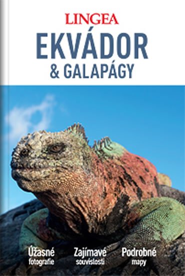 kolektiv autorů: Ekvádor a Galapágy - Velký průvodce